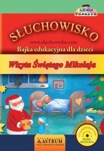 Wizyta Świętego Mikołaja - Bajka audiobook