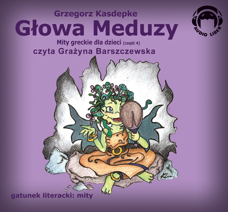 Mity Greckie Dla Dzieci (cz.4) - Głowa Meduzy audiobook bajka